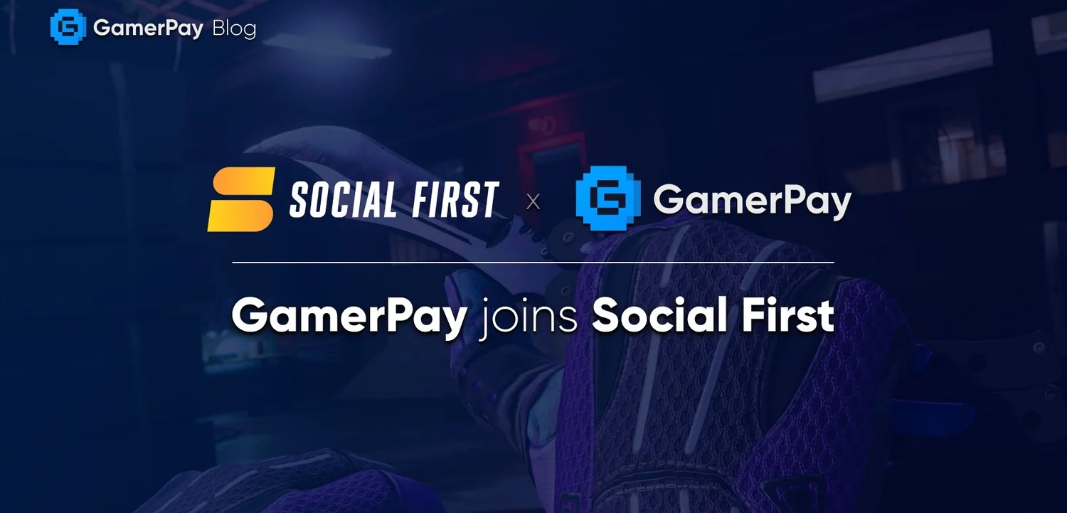 Social First’s acquisition of Gamer Pay, CS2 Decoration platform, a new foundation for game compliance trading